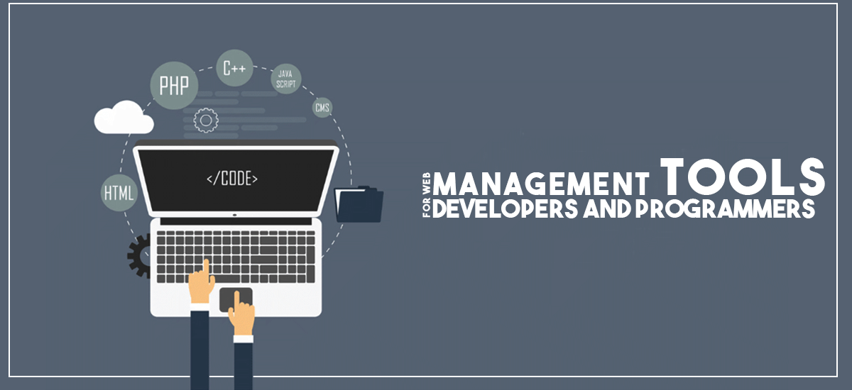 MANAGEMENT TOOLS FOR WEB DEVELOPERS AND PROGRAMMERS