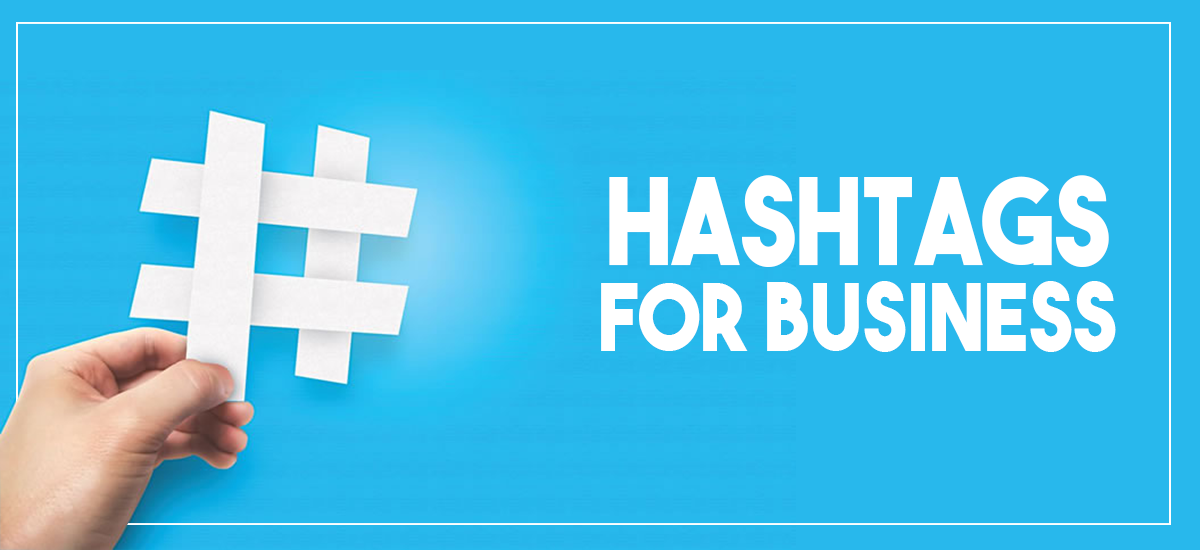 HASH TAGS FOR BUSINESS