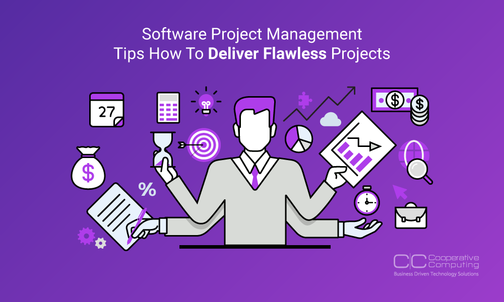 Software Project Management Tips: How To Deliver Flawless Projects?