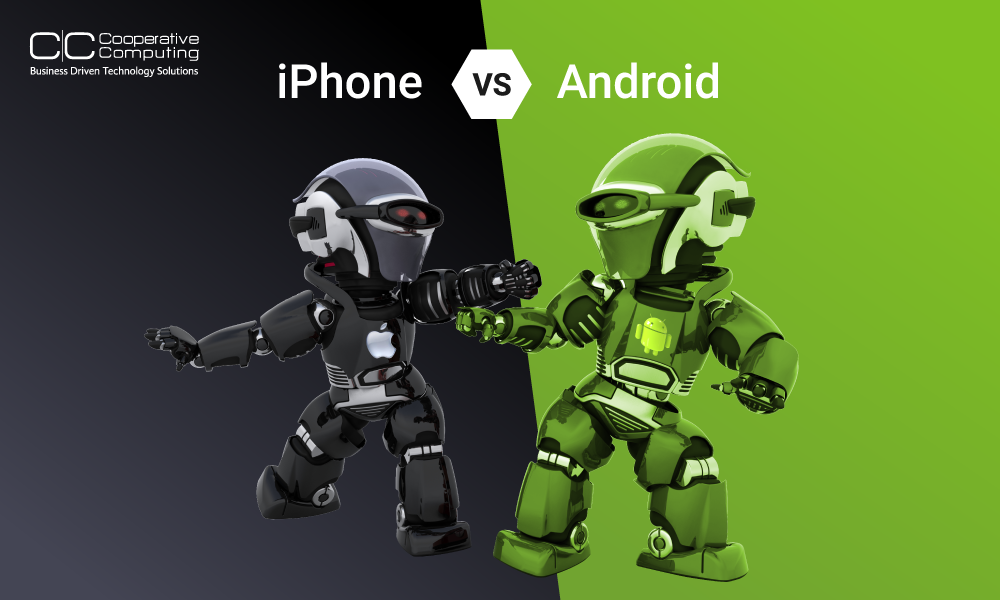 iPhone Vs Android: Which is better for your Business?