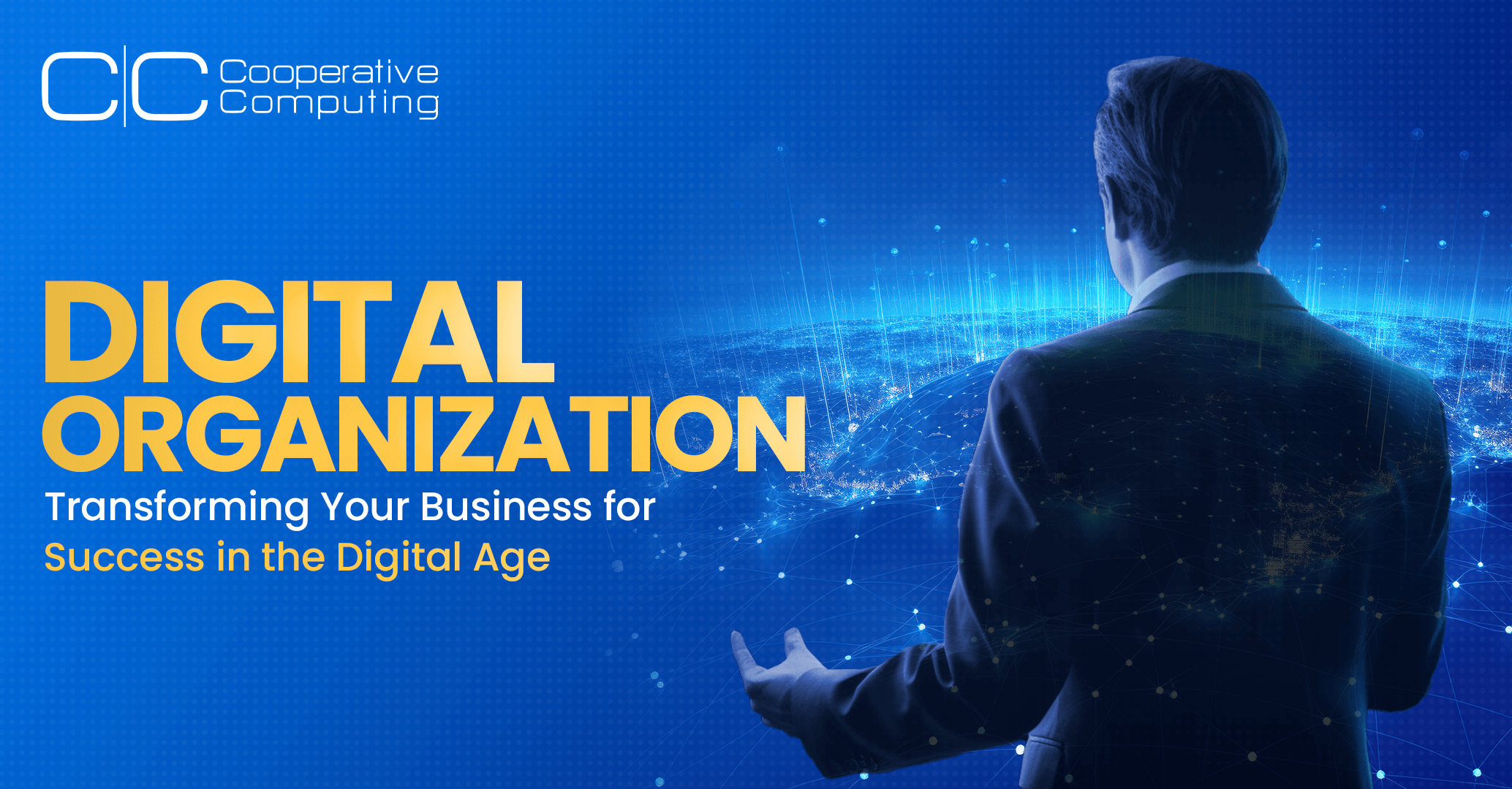 Digital Organization: Transforming Your Business for Success in the Digital Age