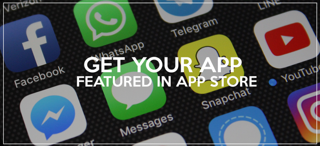 APP FEATURED IN APP STORE